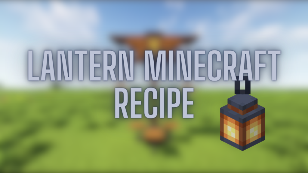 lantern minecraft recipe
